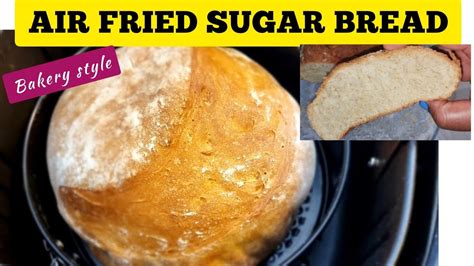 Easy Air Fryer Bread 🍞 Recipe For Beginners Step By Step How To Bake Soft Homemade Bread