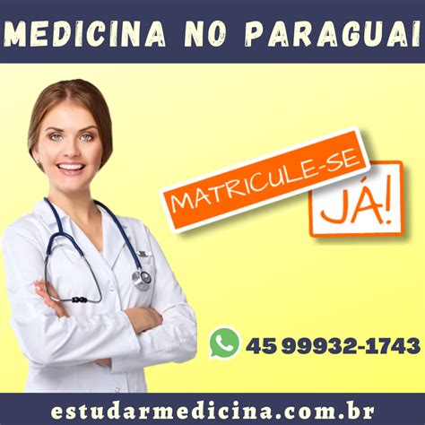 Vale Apena Estudar Medicina No Paraguai Tire Suas Duvidas