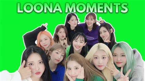 Loona Moments To Watch Because Theyre Back Youtube