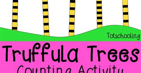 Dr Seuss Truffula Trees Counting Activity Totschooling Toddler