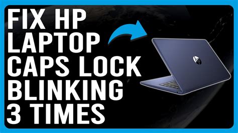 Hp Laptop Caps Lock Blinking Times Why It Occurs And How To Solve