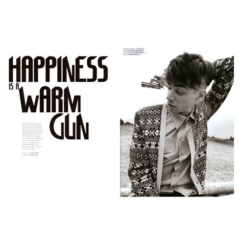 Happiness Is A Warm Gun Bon Magazine