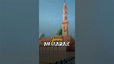 Jumma Mubarak 🌹 Best Whatsapp Status Jumma Status Madina Status