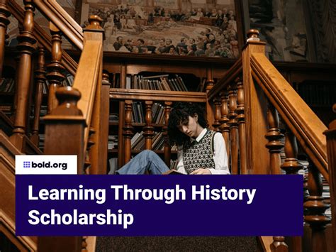 Learning Through History Scholarship | Bold.org