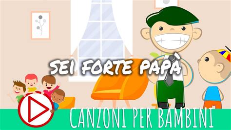 Sei Forte Pap Musica Per Bambini Youtube