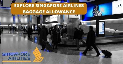 Singapore Airlines Baggage Allowance [Updated 2023]