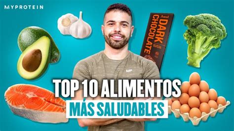 Descubre Las 10 Comidas Más Sanas Cuando Cuidas Tu Bienestar 2024