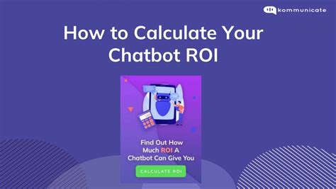 How To Calculate Your Chatbot Roi