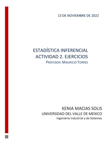 Estadistica Inferencial Actividad 2 Ejercicios EstadÍstica Inferencial Actividad 2