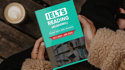 IELTS READING ACADEMIC ACTUAL TESTS WITH ANSWERS Oct 2021 Jan 2022