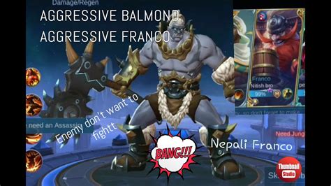 Aggressive Balmond And Franco Mlbb Legend Franco From Nepal Pro