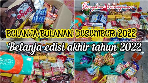 BONGKAR BELANJA BULANAN DESEMBER 2022 BELANJAA EDISI AKHIR TAHUN