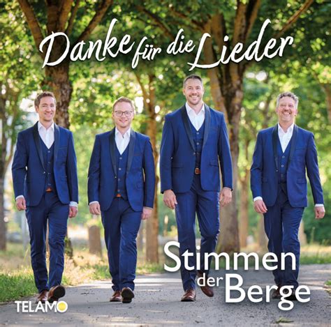 STIMMEN DER BERGE Wissenswertes über ihr neues Album Danke für