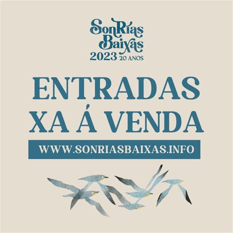 A la venta los primeros abonos del SonRías Baixas 2023 PlayPlan Cultural