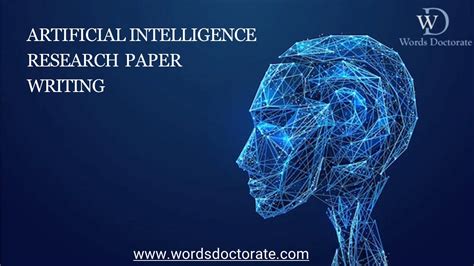 Ppt Artificial Intelligence Research Paper Words Doctorate