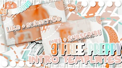 ꒰☀️3 Preppy Intro Templates Pt2 Adorbsgem 🌈 ꒱ Youtube