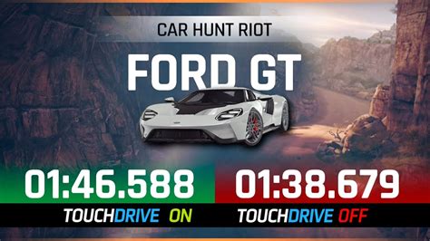 Asphalt Car Hunt Riot Ford Gt Manual Touchdrive Laps Top