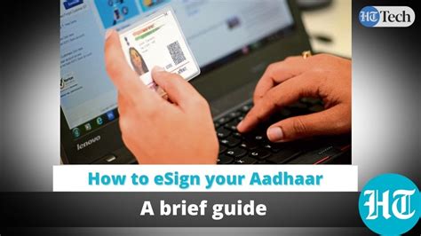 How To Esign Your Aadhaar Card A Brief Guide Youtube