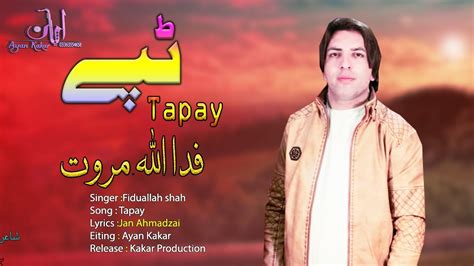 Fida Marwat New Pashto Songs 2020 Tapay Tapay Fida Marwat Tapay