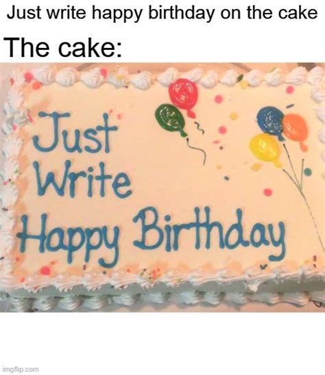 Happy Birthday Cake Meme