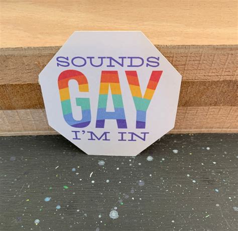 Sounds Gay Im In Etsy Canada