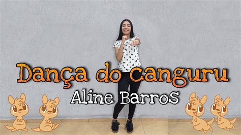 Dan A Do Canguru Aline Barros Coreografia Ana Soares Ficaemcasa