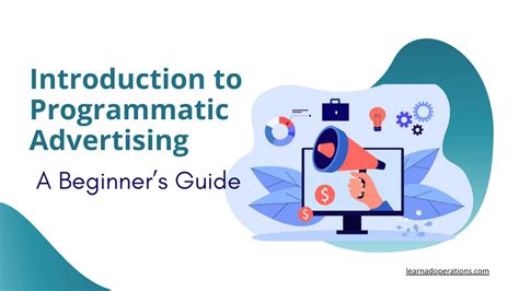 Introduction To Programmatic Advertising A Beginners Guide