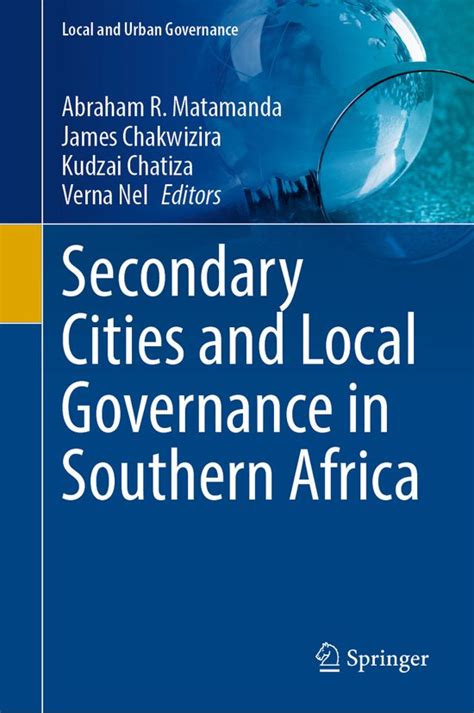 Local And Urban Governance Secondary Cities And Local Governance In