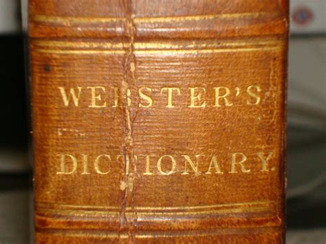 Philologophile My 1838 Websters Dictionary