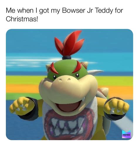 Post by @Bowser_Jr_Memes | Memes