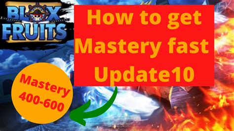 How to get mastery up fast in blox fruits