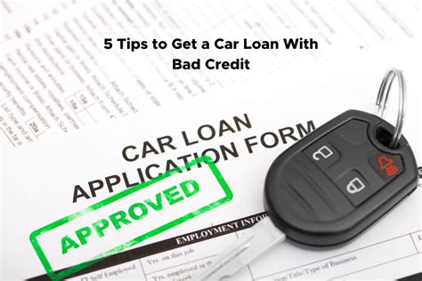 5 Tips To Get A Car Loan With Bad Credit DebtFix