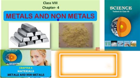 Ch 4 Materialsmetals And Non Metals Class 8 Science Ncert Youtube