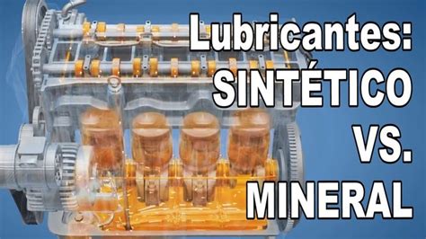 Lubricante Sint Tico Vs Mineral Cu L Usar Lubricante Minerales