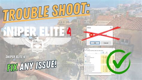 SNIPER ELITE 4 How To Fix Crashing Lagging Freezing Black Screen