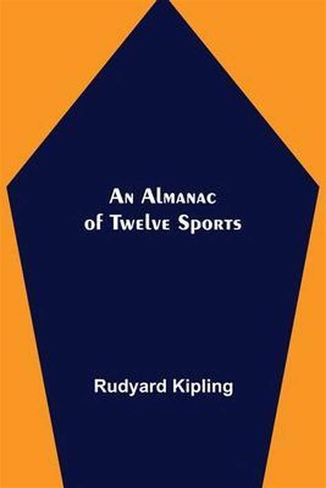 An Almanac Of Twelve Sports Rudyard Kipling Boeken