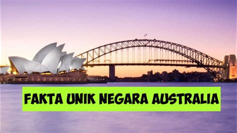 5 Fakta Menarik Tentang Australia Negara Yang Sekaligus Benua YouTube