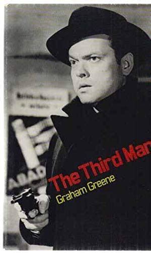 The Third Man (Screenplay) - Graham Greene: 9780571206469 - AbeBooks