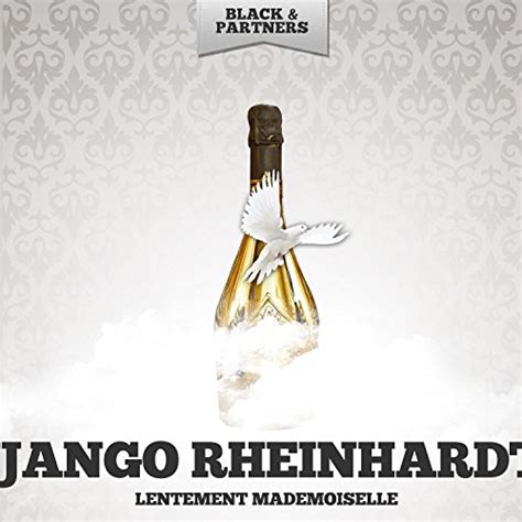 Amazon Music Django Reinhardt Lentement Mademoiselle