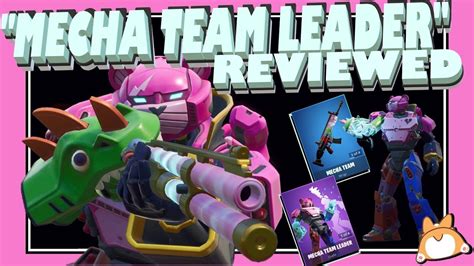 Complete Honest Review Fortnite Mecha Team Leader Skin Mecha Team Wrap Combos New