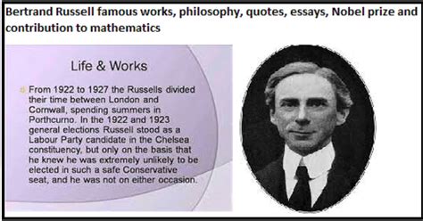 Bertrand Russell Biography Famous Works Philosophy Quotes Essays