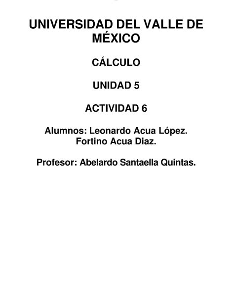 Actividad 6calculo Calculo LOMoAR CPSD 7681251 UNIVERSIDAD DEL