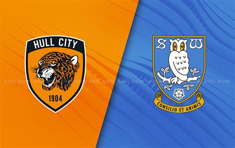 Hull City Vs Sheffield Wednesday Predicted Lineup Betting Tips Odds