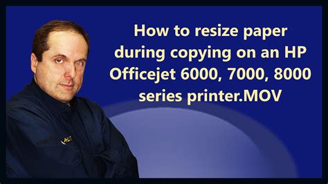 How To Resize Paper During Copying On An HP Officejet 6000 7000 8000