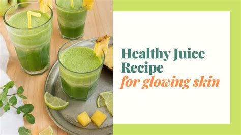 Healthy Juice Recipe For Glowing Skin Edu Ep Feat Ahram Youtube