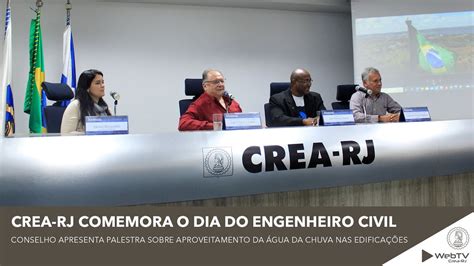 Crea RJ Comemora O Dia Do Engenheiro Civil YouTube