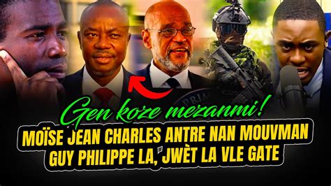 MOÏSE JEAN CHARLES FOUYE PYEL NAN MOUVMAN GUY PHILIPPE LA JWÈT LA VLE