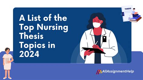 Nursing Thesis Topics Top Picks For Your Upcoming Thesis