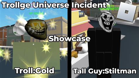 Roblox Trollge Universe Incident Troll Gold Tall Guy Stiltman