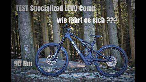 Langer Test Specialized Levo Comp Von E Motion Olpe Danke Ein E Bike